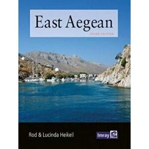 East Aegean. Greek Dodecanese islands and the Turkish coast from the Samos Strait as far east as Kas and Kekova, 3 New edition, Paperback - Lucinda He imagine