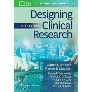 Designing Clinical Research. 5 ed, Paperback - MARK J PLETCHER imagine