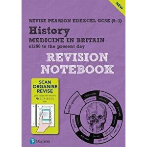 Pearson REVISE Edexcel GCSE (9-1) History Medicine in Britain Revision Notebook. for home learning, 2022 and 2023 assessments and exams, Spiral Bound imagine