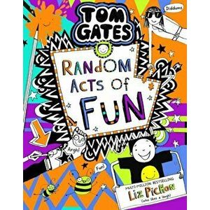 Tom Gates 19: Random Acts of Fun (pb), Paperback - Liz Pichon imagine