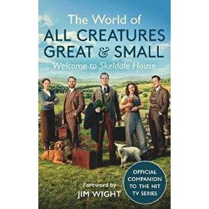 All Creatures Great and Small, Paperback imagine