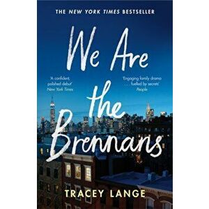 We Are the Brennans, Paperback - Tracey Lange imagine