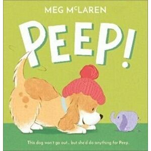 Peep!, Paperback - Meg McLaren imagine