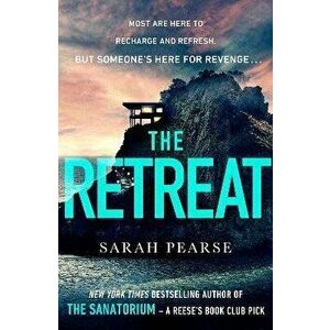 The Retreat, Paperback - Sarah Pearse imagine