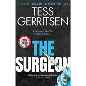 The Surgeon. (Rizzoli & Isles series 1), Paperback - Tess Gerritsen imagine