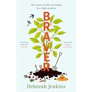 Braver, Paperback - Deborah Jenkins imagine