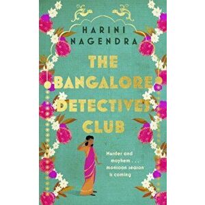 The Bangalore Detectives Club, Paperback - Harini Nagendra imagine