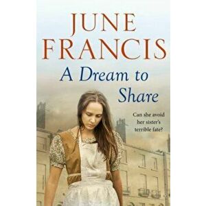 A Dream to Share, Paperback - June Francis imagine