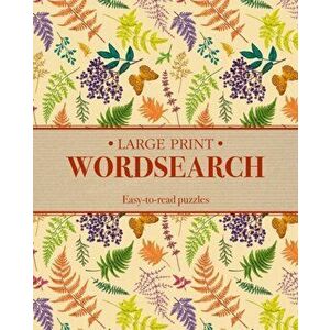 Large Print Wordsearch. Easy-to-Read Puzzles, Paperback - Eric Saunders imagine