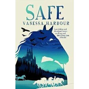 Safe, Paperback - Vanessa Harbour imagine