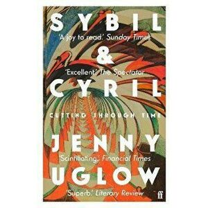 Sybil & Cyril. Cutting through Time, Main, Paperback - Jenny Uglow imagine