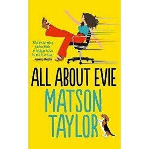 All About Evie, Hardback - Matson Taylor imagine