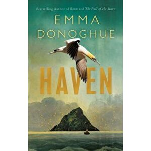 Haven, Paperback - Emma Donoghue imagine