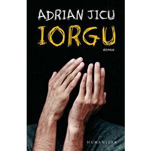 Iorgu - Adrian Jicu imagine