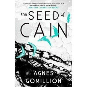 The Seed of Cain, Paperback - Agnes Gomillion imagine