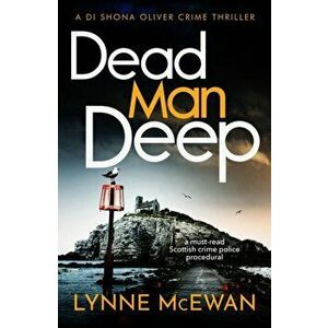 Dead Man Deep, Paperback - Lynne McEwan imagine