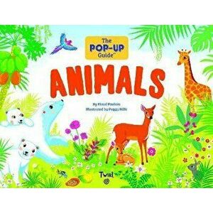 The Pop-Up Guide: Animals, Hardback - Maud Poulain imagine