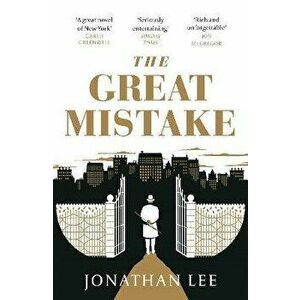 The Great Mistake, Paperback - Jonathan Lee imagine