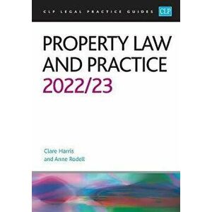 Property Law and Practice 2022/2023. Legal Practice Course Guides (LPC), Revised ed, Paperback - Rodell imagine