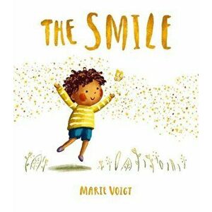 The Smile. 1, Paperback - Marie Voigt imagine