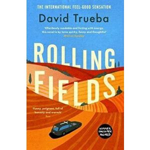 Rolling Fields, Paperback - David Trueba imagine