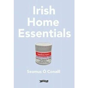 Irish Home Essentials, Paperback - Seamus O Conaill imagine