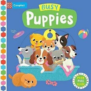 Busy Puppies, Board book - Campbell Books imagine