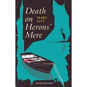 Death on Herons' Mere, Paperback - Mary Fitt imagine