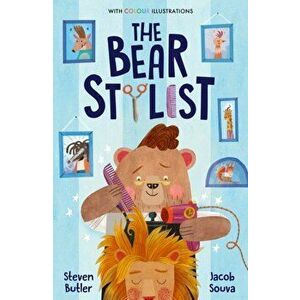 The Bear Stylist, Paperback - Steven Butler imagine