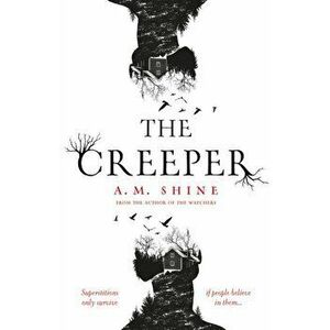 The Creeper, Hardback - A.M. Shine imagine
