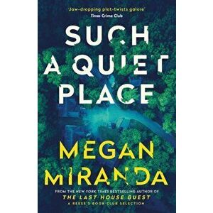 Such a Quiet Place. Main, Paperback - Megan Miranda imagine