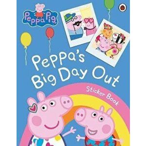 Peppa Pig: Peppa's Big Day Out Sticker Scenes Book, Paperback - Peppa Pig imagine