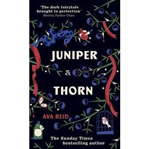 Juniper & Thorn, Hardback - Ava Reid imagine