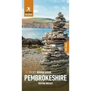 Pocket Rough Guide British Breaks Pembrokeshire (Travel Guide with Free eBook), Paperback - Rough Guides imagine