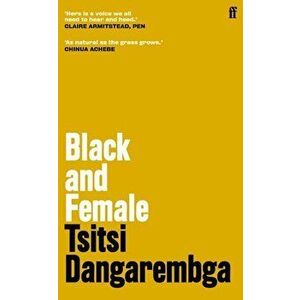 Black and Female. Main, Hardback - Tsitsi Dangarembga imagine
