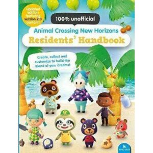 Animal Crossing New Horizons Residents' Handbook - Updated Edition, Paperback - Claire Lister imagine
