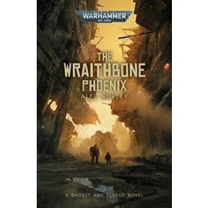 The Wraithbone Phoenix, Paperback - Alec Worley imagine