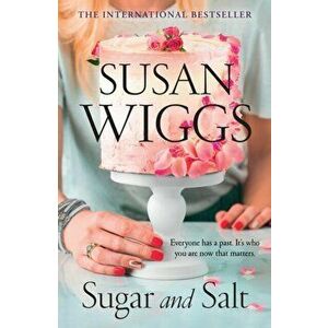 Sugar and Salt, Paperback - Susan Wiggs imagine