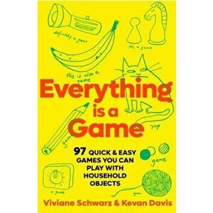 Everything is a Game, Hardback - Kevan Davis imagine