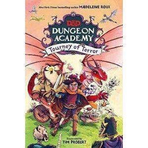 D&D Dungeon Academy 2, Paperback - Madeleine Roux imagine