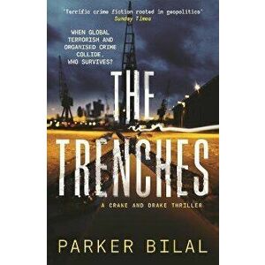 The Trenches. Main, Paperback - Parker Bilal imagine