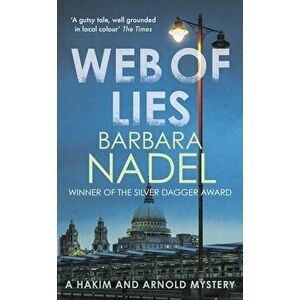 Web of Lies. The masterful London crime thriller, Hardback - Barbara (Author) Nadel imagine