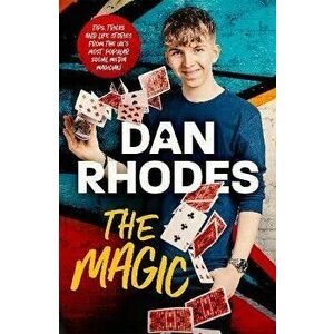 The Magic, Hardback - Dan Rhodes imagine