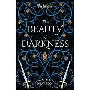 The Beauty of Darkness, Paperback - Mary E. Pearson imagine