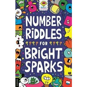 Number Riddles for Bright Sparks, Paperback - Gareth Moore imagine