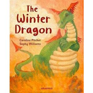The Winter Dragon, Paperback - Caroline Pitcher imagine