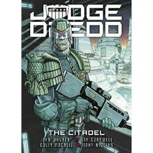 Judge Dredd: The Citadel, Paperback - John Wagner imagine