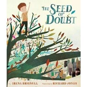 The Seed of Doubt, Paperback - Irena Brignull imagine