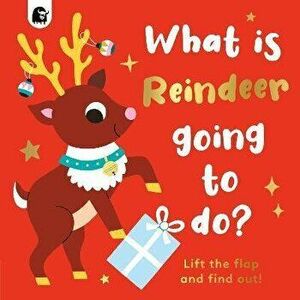 What is Reindeer Going to do?, Board book - Carly Madden imagine