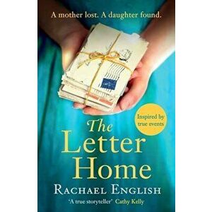 The Letter Home. A mother and daughter are separated by an ocean in this heartwrenching, gripping historical fiction for 2022, Paperback - Rachael Eng imagine